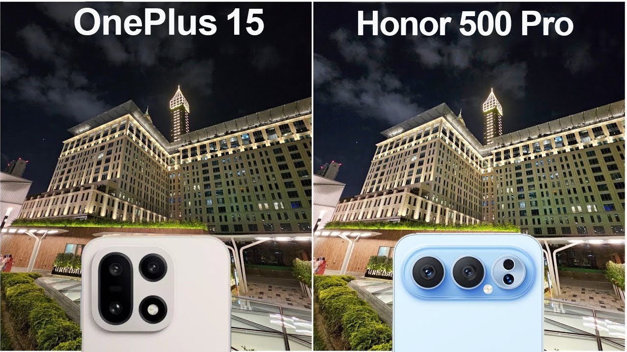 OnePlus 15 vs Honor 500 Pro: Ultimate Flagship Camera Comparison Guide
