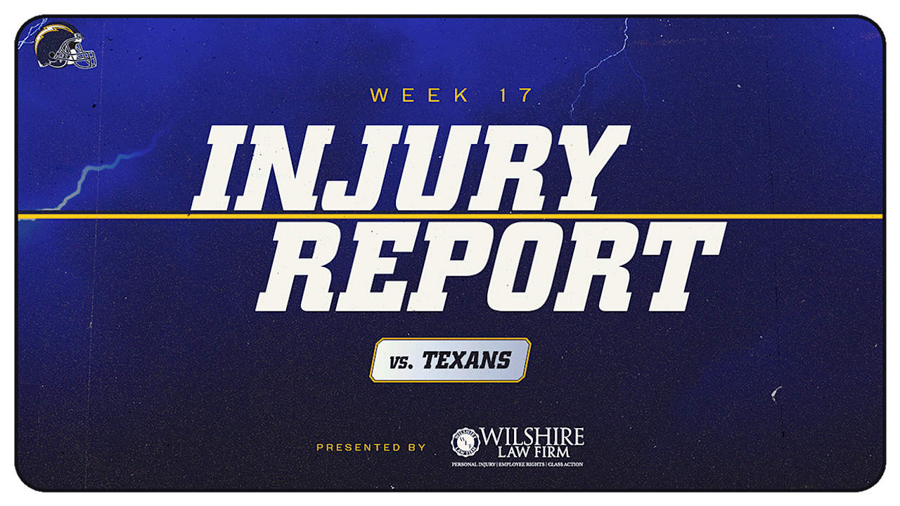 Injury Updates for Chargers vs. Texans Heading into Week Seventeen Showdown