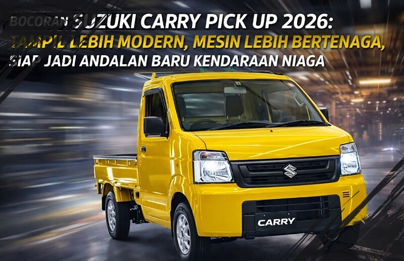New Suzuki Carry Pick Up: Modern Design, More Powerful Engine, and Better Fuel Efficiency