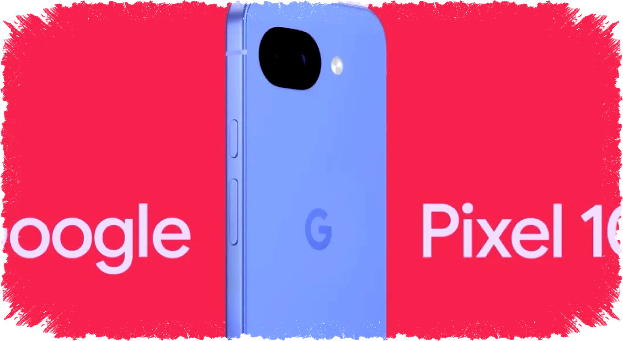 Google Pixel 10a Unveiled: Compact Design, Massive 5100mAh Battery & Lightning-Fast 45W Charging Shake Mid-Range Market