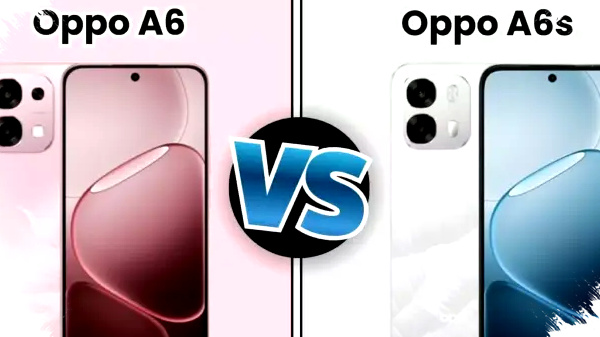 OPPO A6s Vs OPPO A6, The Small Difference That Changes Everything