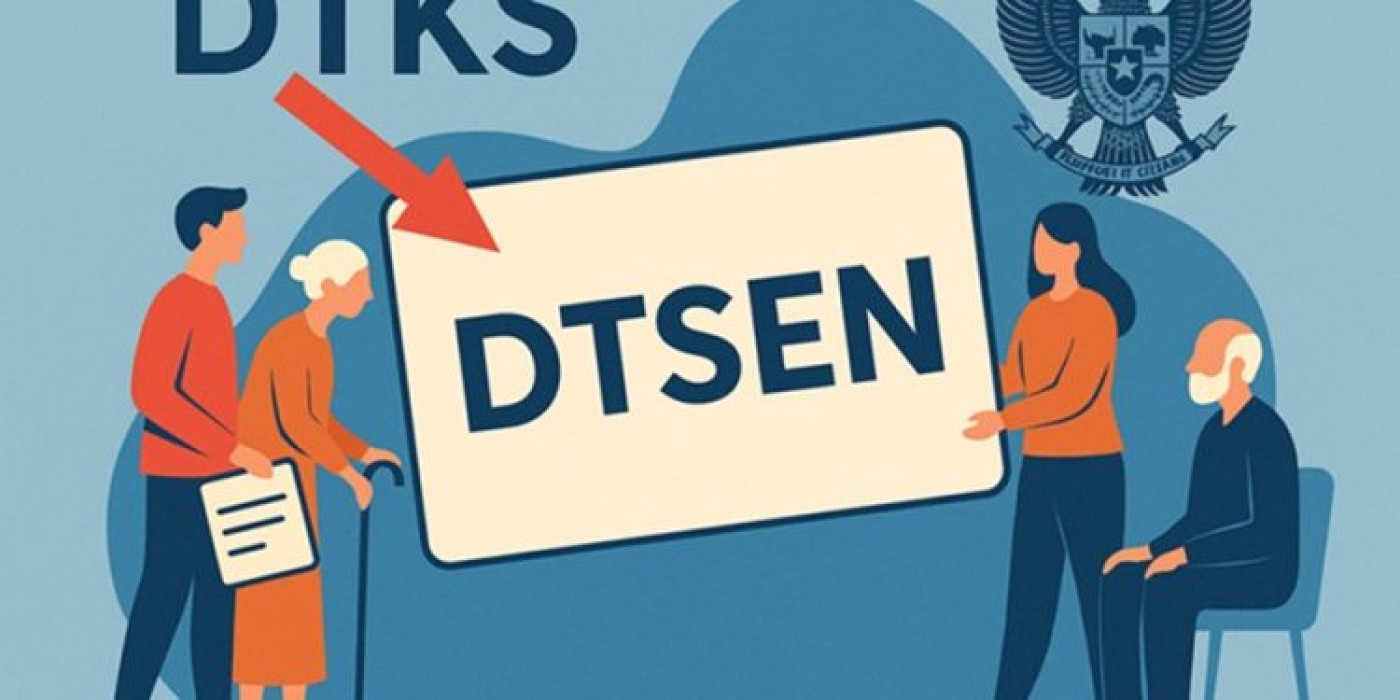 Apa Itu DTSEN? Informasi Penting untuk Penerima dan Calon Penerima Bansos Terbaru