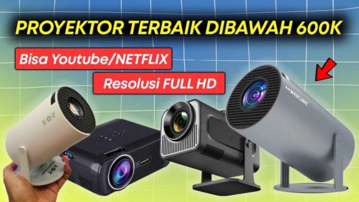 Proyektor Android Murah di Bawah 600 Ribu, Solusi Hiburan Rumah Lebih Seru dan Praktis