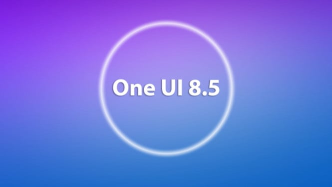 Bocoran One UI 8.5 Samsung: Fitur Baru & Desain Segar yang Siap Dirilis