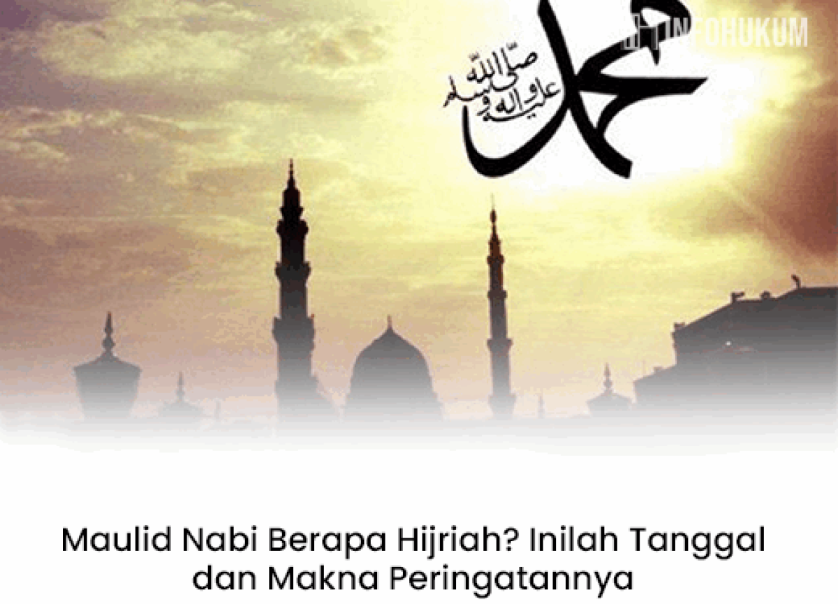 Maulid Nabi Berapa Hijriah? Tanggal dan Makna Peringatan yang Perlu Diketahui