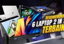 5 Rekomendasi Laptop 2-in-1 Terbaik: Fleksibel untuk Kerja, Kreatif, dan Gaming