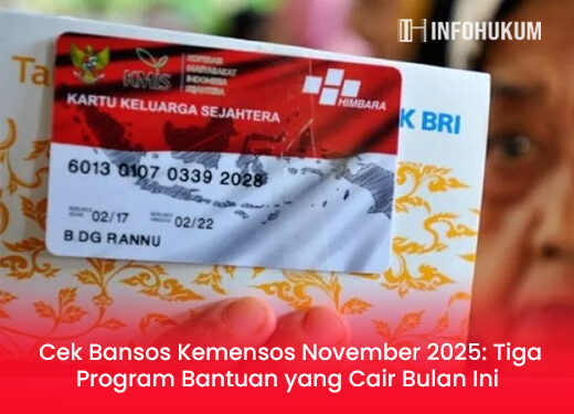 Cek Bansos Kemensos November 2025: Daftar 3 Program Bantuan yang Cair Bulan Ini