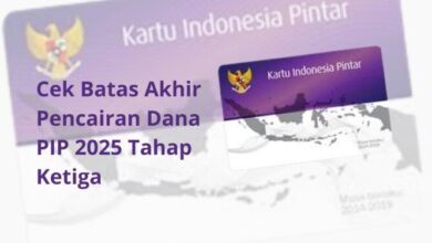 Cek Batas Akhir Pencairan Dana PIP 2025 Tahap Ketiga: Jadwal dan Syarat Terbaru