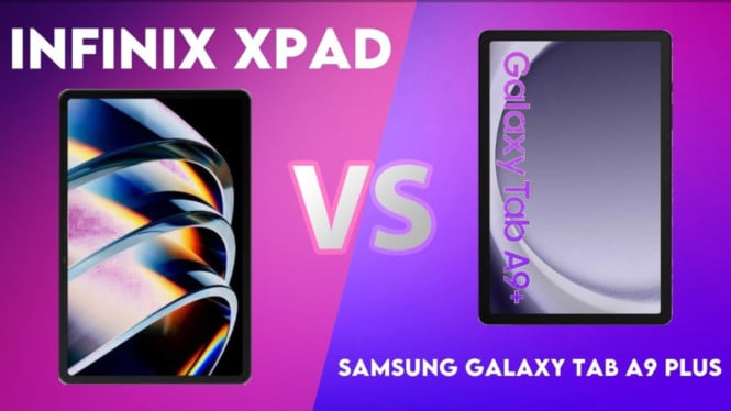 Infinix Xpad 20 vs Samsung Tab A9 Plus Lite: Perbandingan Tablet Terbaik untuk Kebutuhan Harian