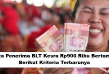 Kuota Penerima BLT Kesra Rp900 Ribu Bertambah, Ini Kriteria Terbaru yang Perlu Diketahui