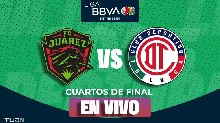 Liguilla Liga MX: Juárez vs Toluca En Vivo, Goles y Resumen Cuartos de Final | TUDN