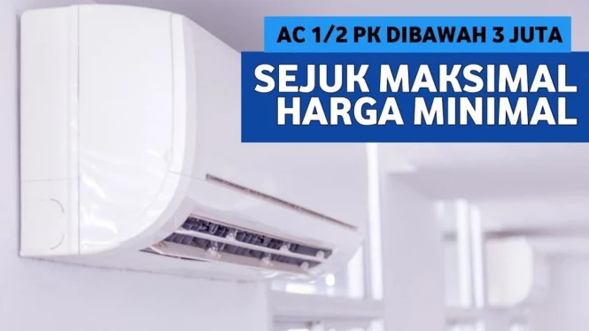 Lima AC Setengah PK Harga 2 Jutaan Terbaik: Dingin Cepat, Hemat Listrik, dan Tahan Lama