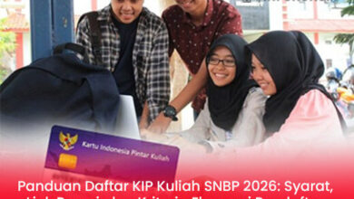 Panduan Lengkap Daftar KIP Kuliah SNBP 2026: Syarat, Link Resmi & Kriteria Ekonomi