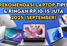 Rekomendasi Laptop Tipis dan Ringan Rp 10–15 Juta Terbaik Versi Jagat Review