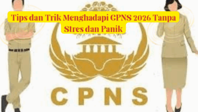 Tips dan Trik Hadapi CPNS 2026 Tanpa Stres: Strategi Efektif Agar Tenang dan Siap Hadapi Tes