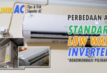 AC Inverter vs Standar: Penyebab Boros Listrik dan Penjelasan Lengkapnya