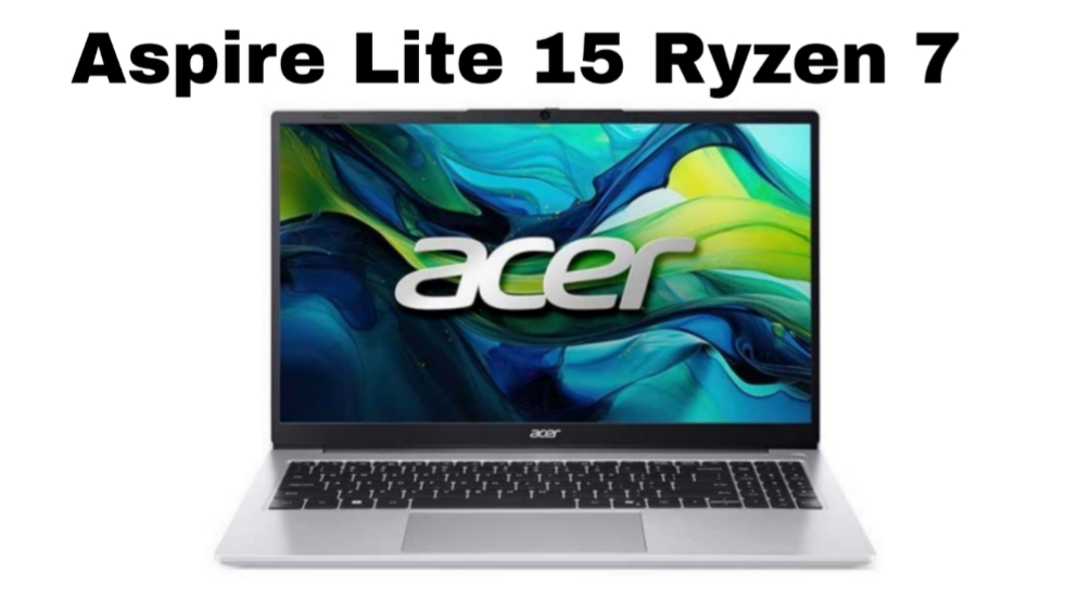 Acer Aspire Lite 15 Ryzen 7: Laptop Ringan Berperforma Tinggi untuk Produktivitas Maksimal