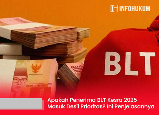 Apakah Penerima BLT Kesra 2025 Termasuk Desil Prioritas? Ini Penjelasan Lengkapnya