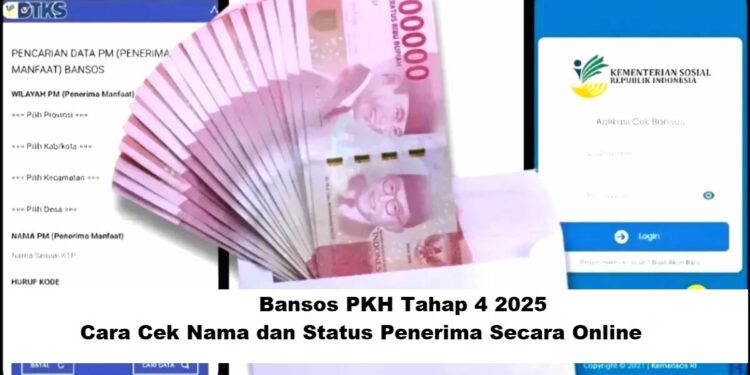 Bansos PKH Tahap 4 2025: Panduan Cek Nama dan Status Penerima Secara Online Mudah dan Cepat