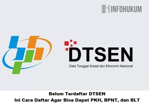 Cara Daftar DTSEN Terbaru 2025 Agar Dapat PKH, BPNT, dan BLT dengan Mudah