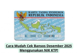 Cara Mudah Cek Bansos Desember 2025 dengan NIK KTP, Panduan Lengkap dan Cepat
