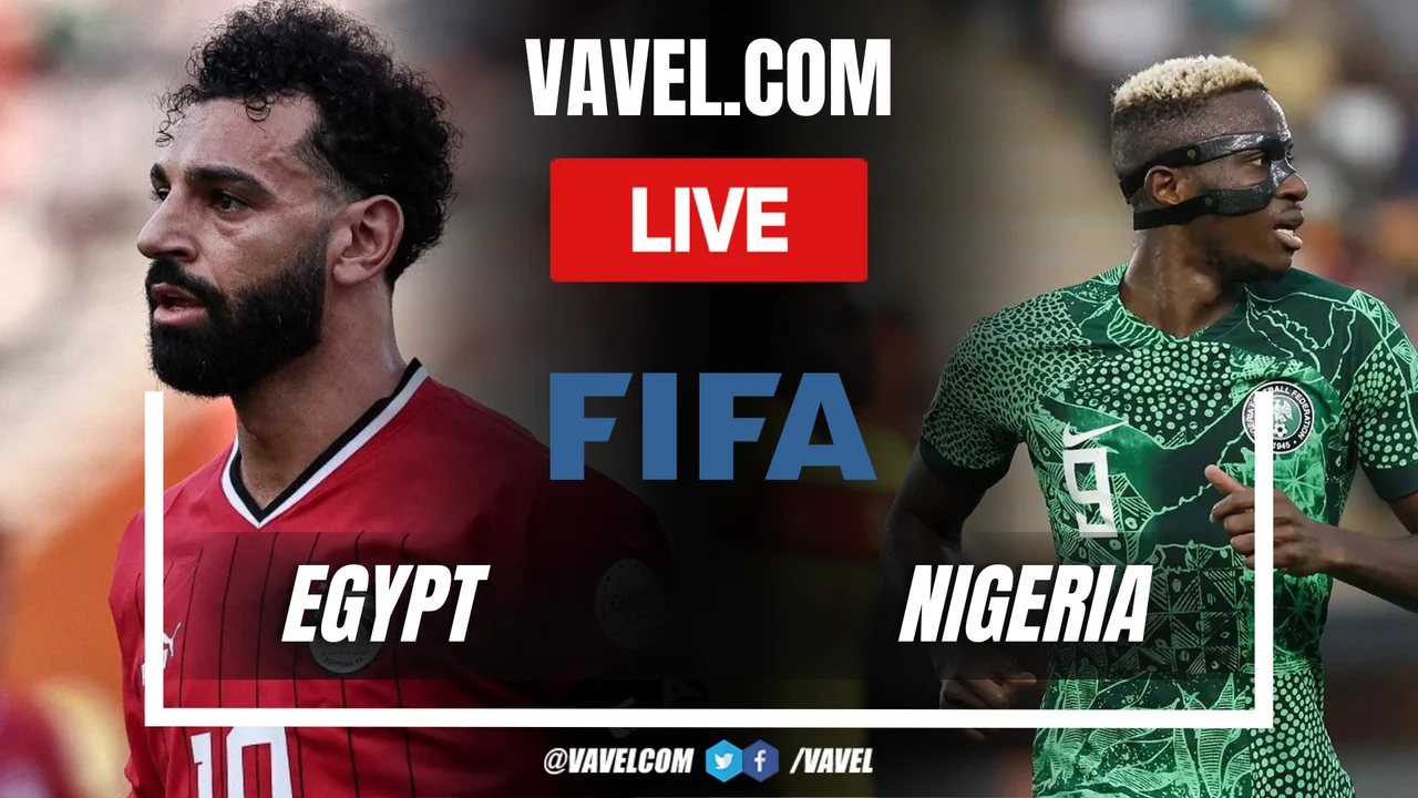 Egypt Kalahkan Nigeria 2-1: Update Skor LIVE dan Detik-Detik Gol Penentu