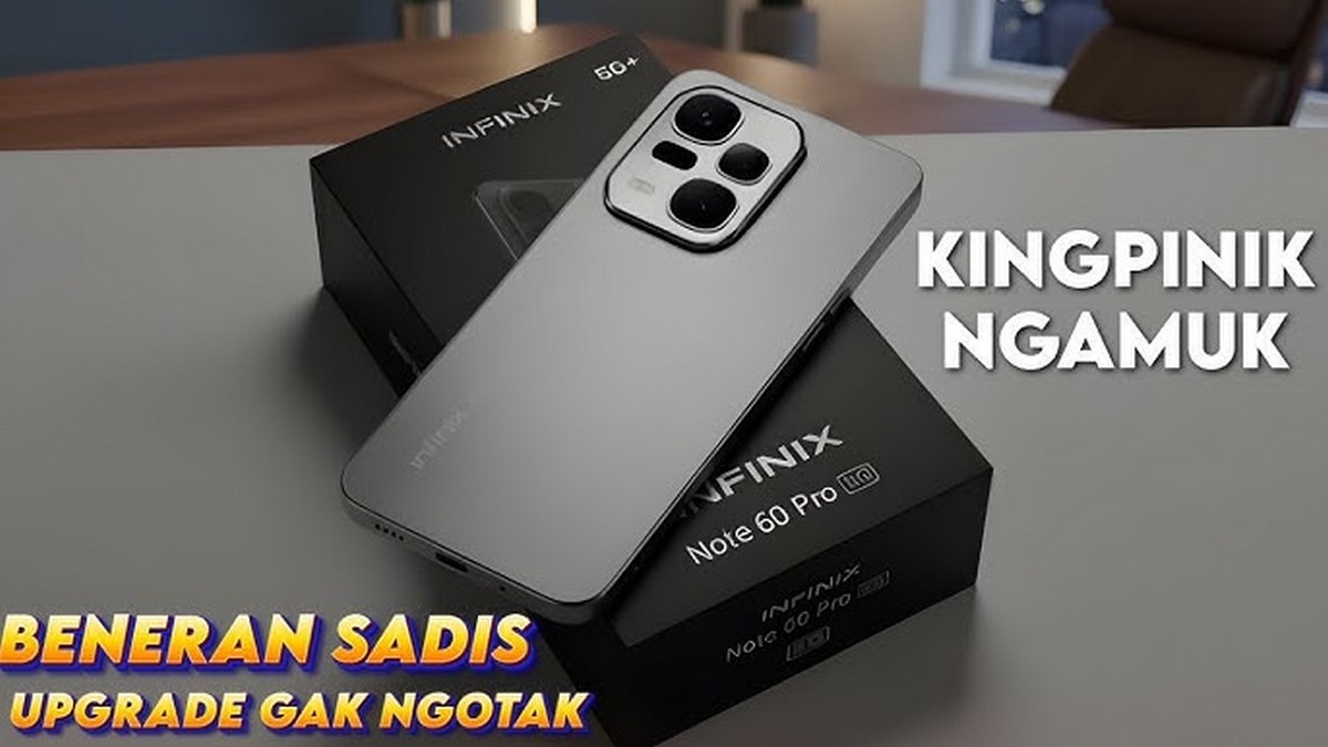 Infinix Note 60 Pro Segera Rilis, Varian Paling Kencang dengan Fitur Flagship di Kelas Menengah