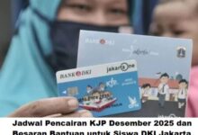 Jadwal Pencairan KJP Desember 2025 dan Besaran Bantuan untuk Siswa DKI Jakarta Terbaru