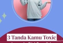 Kenali Ciri-Ciri Perilaku Toxic yang Mungkin Ada dalam Dirimu dan Cara Mengatasinya