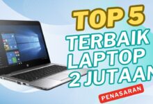 Laptop 2 Jutaan Terbaik: Rekomendasi Terkini, Nomor 3 Punya Fitur Mengejutkan!