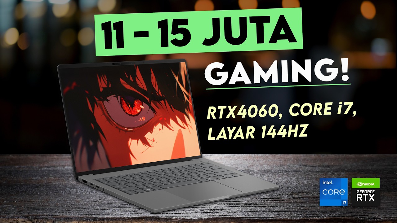 Laptop Gaming 11-15 Jutaan Terbaik: RTX4060, Core i7, RAM 16GB untuk Performa Maksimal