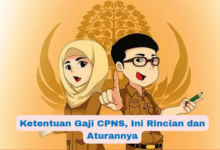 Panduan Lengkap Gaji CPNS 2025: Besaran, Ketentuan, dan Peraturan Terbaru