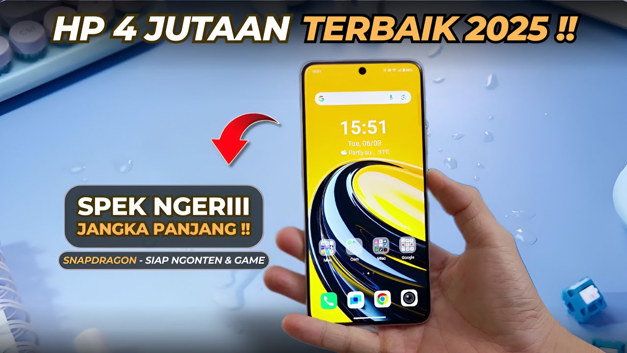 Pilihan HP 4 Jutaan Terbaik: Spesifikasi dan Fitur yang Layak untuk Dibeli Tahun Ini Pilihan HP 4 Jutaan Terbaik: Spesifikasi dan Fitur yang Layak untuk Dibeli Tahun Ini