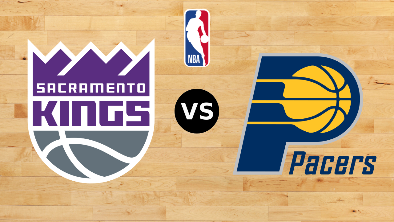 Preview Pertandingan NBA Sacramento Kings Vs Indiana Pacers: Analisis dan Prediksi Skor Terbaru
