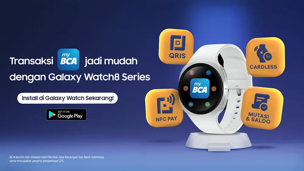QRIS Tap MyBCA Resmi Tersedia di Samsung Galaxy Watch, Begini Cara Pakainya