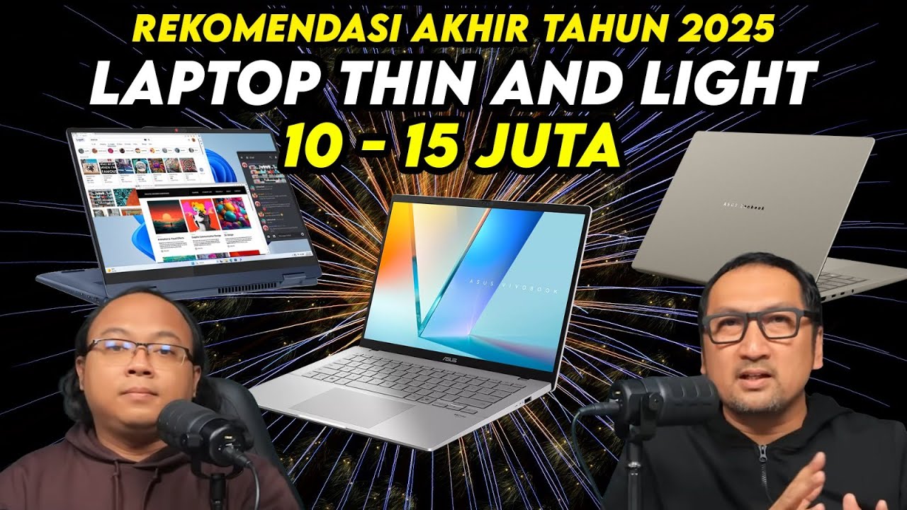 Rekomendasi Laptop Tipis dan Ringan Harga 10-15 Juta Rupiah Terbaik untuk Produktivitas