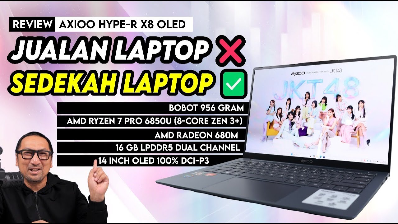 Review Axioo Hype-R X8 OLED: Laptop Ryzen PRO 8 Jutaan, Bobot 950 Gram, Layar OLED Tajam