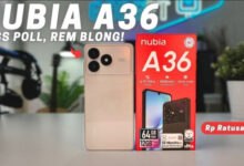 Review Nubia A36: Smartphone RAM 4GB dengan Baterai Besar Kapasitas 5000mAh Harga Terjangkau