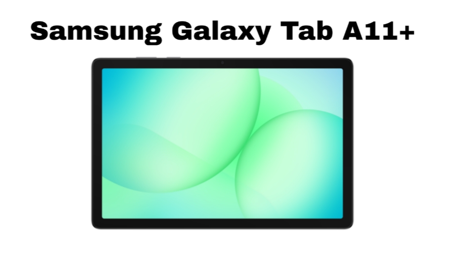 Samsung Galaxy Tab A11+: Tablet Serbaguna dengan Performa Kuat dan Baterai Tahan Lama