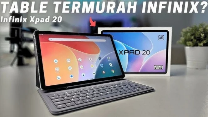 Tablet Infinix XPad 20: Performa Kuat dengan Harga Mulai 2 Jutaan, Wajib Cek!