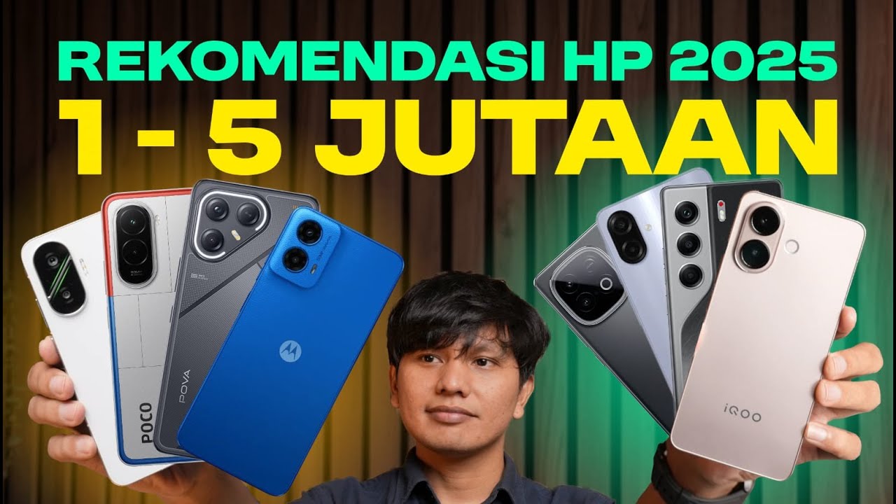 Tahun Baru, Pilihan HP Terbaik Rp 1-5 Juta: Rekomendasi untuk Pengganti Smartphone Lama