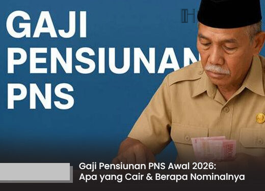 Update Gaji Pensiunan PNS 2026: Simak Rincian Besaran dan Persiapan Pentingnya!
