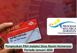 Cara Cek Status Penerima PKH Januari 2026 di Situs Resmi Kemensos