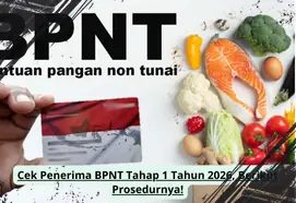 Cara Mengetahui Daftar Penerima BPNT Tahap 1 dan Langkah Verifikasinya