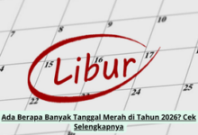 Daftar Lengkap Hari Libur Nasional dan Cuti Bersama Tahun 2026 di Indonesia