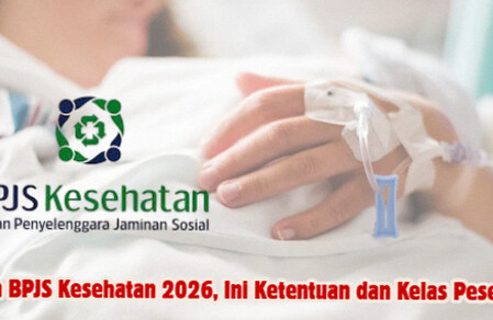 Iuran BPJS Kesehatan 2026: Daftar Kelas Peserta dan Ketentuan Terbaru yang Perlu Diketahui