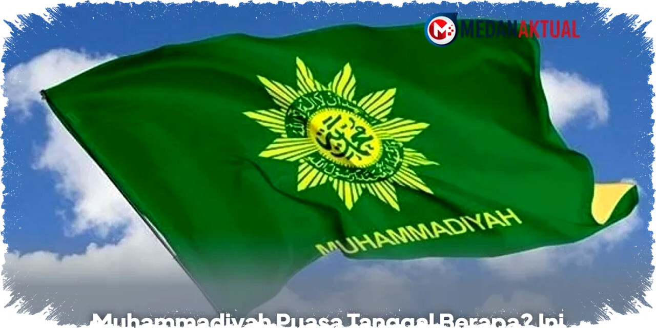 Muhammadiyah Puasa Mulai Tanggal Berapa? Cari Tahu Awal Ramadhan Versi Resmi Muhammadiyah