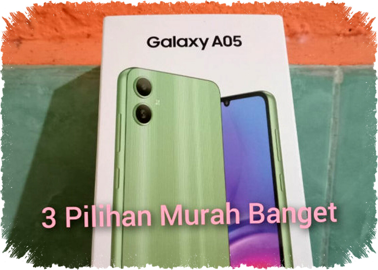 Samsung Galaxy A05 Harga Terjangkau, Fitur Lengkap dan Baterai Tahan Lama Pilihan Cerdas 2026! Samsung Galaxy A05 Harga Terjangkau, Fitur Lengkap dan Baterai Tahan Lama Pilihan Cerdas 2026!