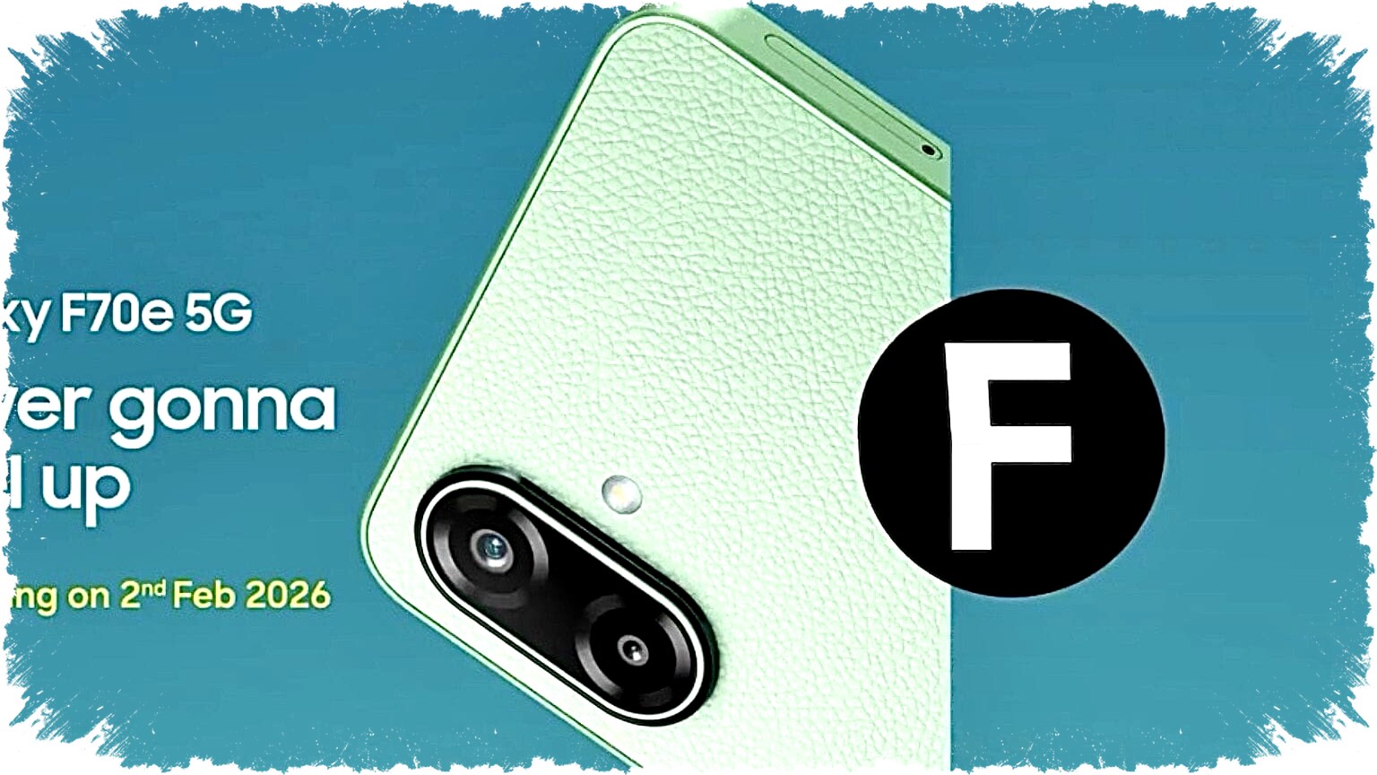 Samsung Galaxy F70e Bocor: Layar 6,7 Inci 120Hz, Kamera 50MP, Baterai 6000mAh & RAM 6GB Samsung Galaxy F70e Bocor: Layar 6,7 Inci 120Hz, Kamera 50MP, Baterai 6000mAh & RAM 6GB