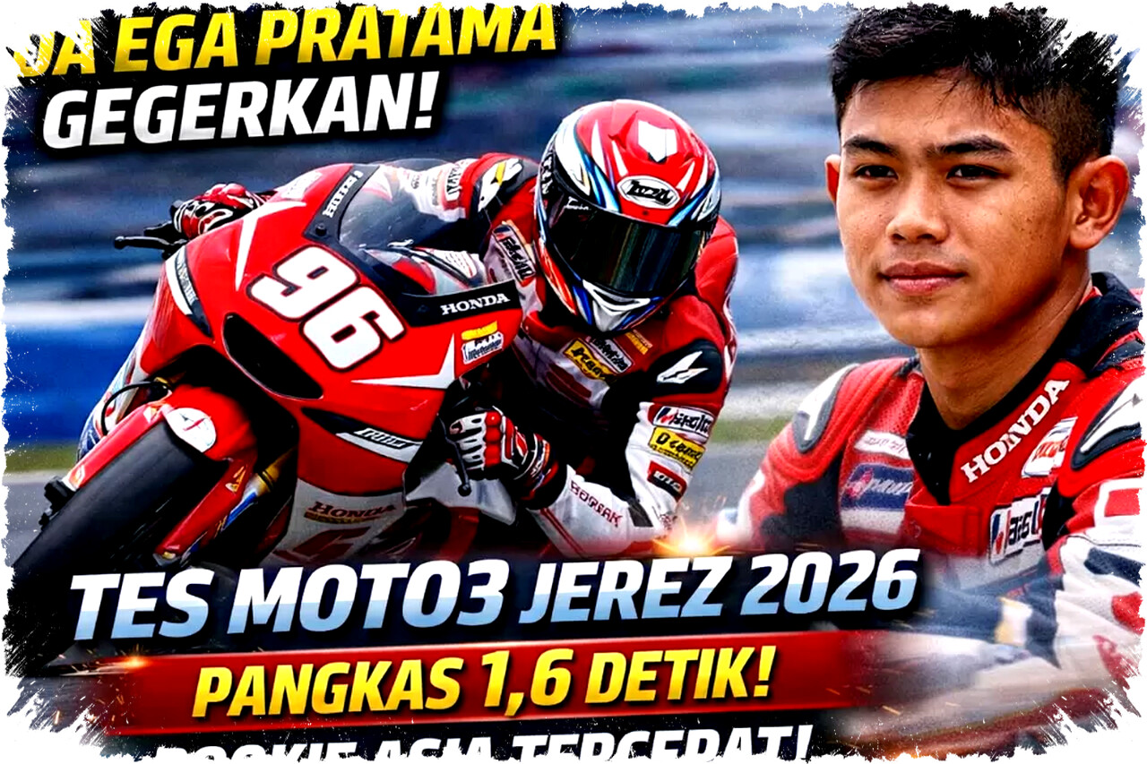 Veda Ega Pratama Tampil Bagaikan Marc Marquez Muda di Tes Moto3 Jerez dengan Adaptasi Kilat dan Kecepatan Mengesankan Veda Ega Pratama Tampil Bagaikan Marc Marquez Muda di Tes Moto3 Jerez dengan Adaptasi Kilat dan Kecepatan Mengesankan